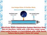 UltraViolet Water Disinfection System Stainless Steel 304 UV Sterilizer 1GPM with 12W