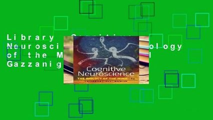 Library  Cognitive Neuroscience: The Biology of the Mind - Michael Gazzaniga