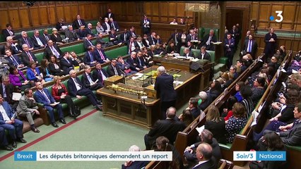 Brexit : les députés britanniques demandent un report