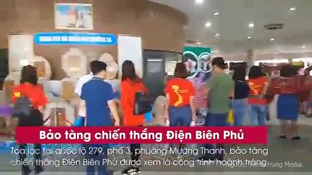MS Hành trình khám phá Điện Biên, tìm về với những năm tháng lịch sử không thể nào quên