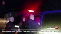 Report TV - 'Befasia', arrestohen në babë e bir në Fier, iu sekuestrohet drogë, armë e pasaporta