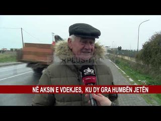 NË AKSIN E VDEKJES, KU DY GRA HUMBËN JETËN