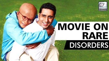 9 Best Bollywood Movies On Rare Disorders