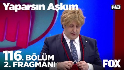 Yaparsın Aşkım 116. Bölüm 2. Fragmanı
