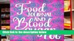 Food Journal And Blood Sugar Log: Diabetic Notebook  For Kindle