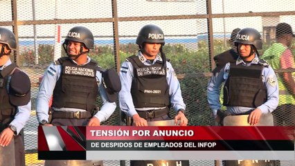 Tensión por anuncio de despidos de empleados del INFOP