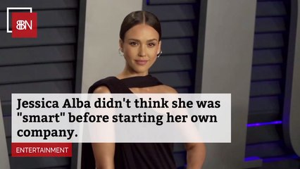 Jessica Alba Had Some Self Doubts Before Success
