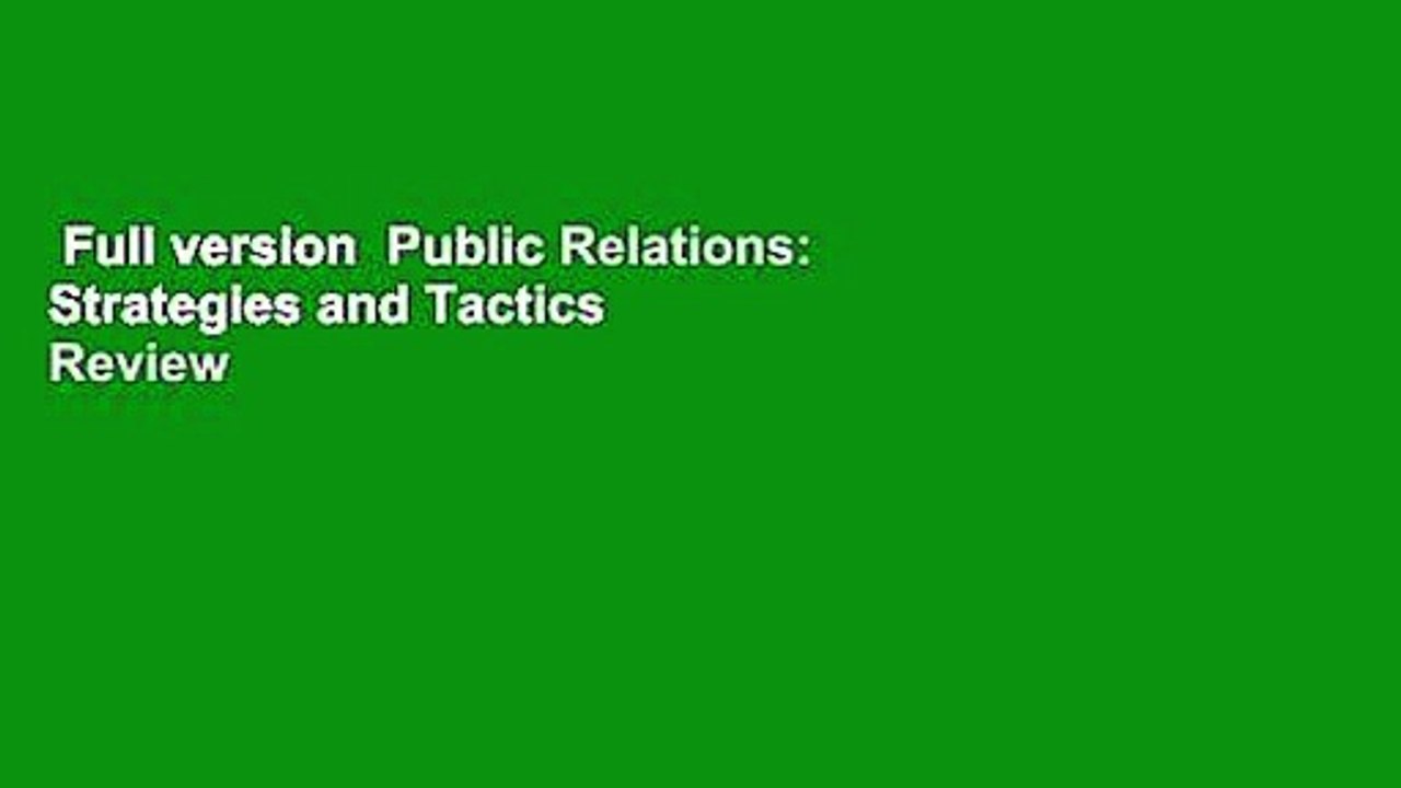 Full version  Public Relations: Strategies and Tactics  Review