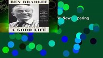 About For Books  A Good Life: Newspapering and Other Adventures  Review