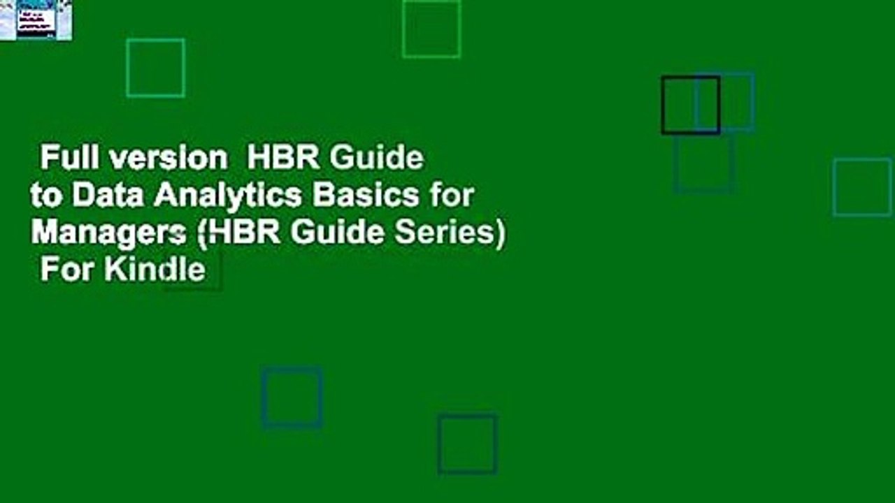 Full version  HBR Guide to Data Analytics Basics for Managers (HBR Guide Series)  For Kindle