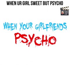 Best Funny Videos .When your girlfriend is psycho
