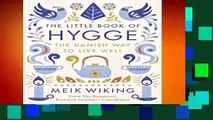 About For Books  The Little Book of Hygge: The Danish Way to Live Well: The Danish Way of Live