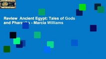 Review  Ancient Egypt: Tales of Gods and Pharaohs - Marcia Williams