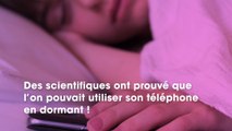 Selon des scientifiques, vous utilisez peut-être votre smartphone en dormant sans le savoir !