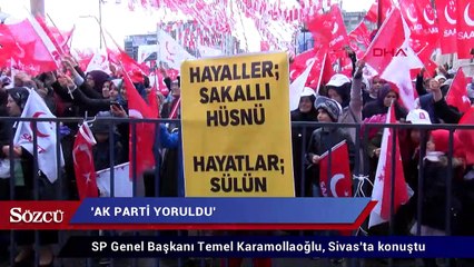 Karamollaoğlu: Ak Parti yoruldu artık ülkenin problemlerine çözüm üretemiyor