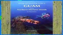 Library  Diving   Snorkeling Guide to Guam and the Northern Mariana Islands 2016: Volume 3