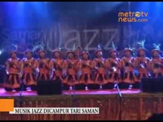 Musik Jazz Vs Tari Saman