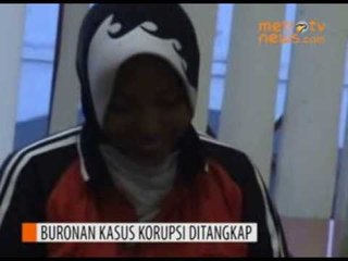 Buronan Kasus Korupsi Dana Penerima Retribusi Jasa UPT Ditangkap
