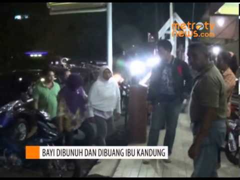bayi dibunuh dan dibuang ibu kandung