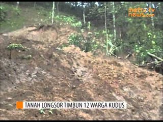 Tanah Longsor Timbun 12 Warga Kudus