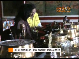 Ritual Mandikan Dewa Awali Perayaan Imlek