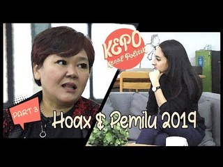 Anita Wahid | Hoax dan Pemilu 2019 | Mafindo | Kenal Politik (Part 3)