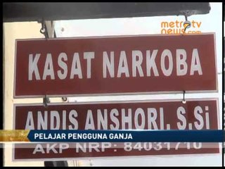 Lagi, Pelajar Pemakai Ganja Ditangkap
