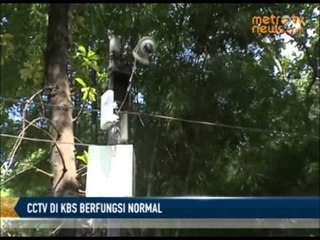 16 CCTV di KBS Sudah Berfungsi Normal