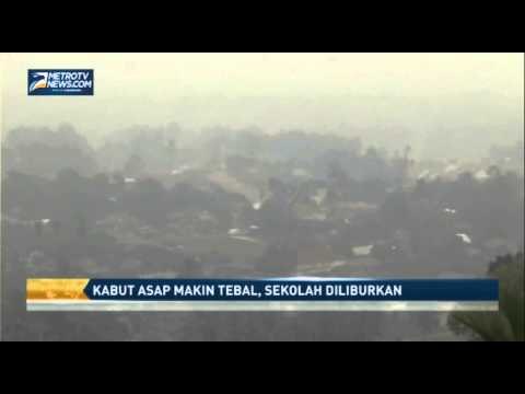 kabut asap semakin tebal, sekolah diliburkan