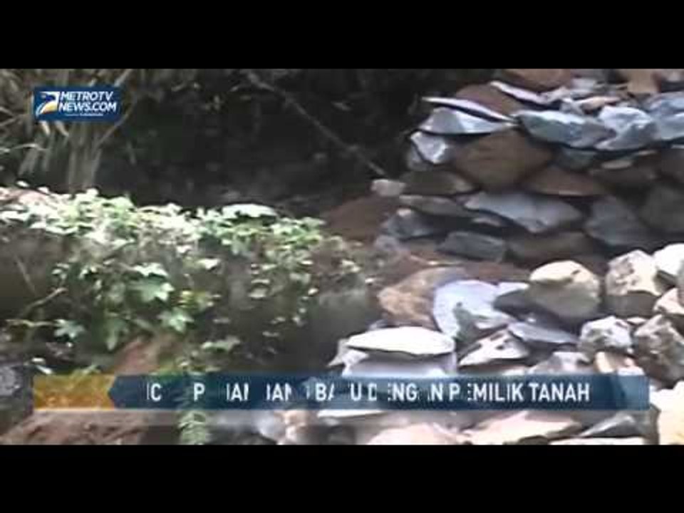 Ricuh Penambang Batu dengan Pemilik Tanah