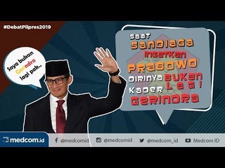 Saat Sandiaga Ingatkan Prabowo Dirinya Bukan Lagi Kader Gerindra | Debat Pilpres Ronde I (Part 6)