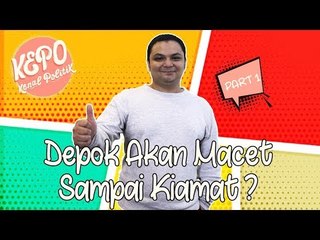 Ini Kata Yurgen Soal Depok Akan Macet Sampai Kiamat | Kenal Politik (Part 1)