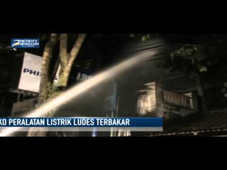 Korsleting Listrik, Toko Peralatan Listrik Ludes Terbakar
