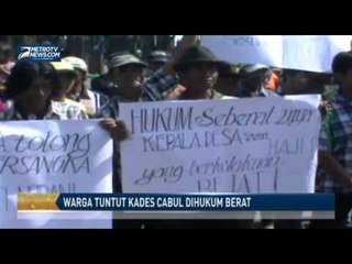 Download Video: Warga Tuntut Kades Cabul Dihukum Berat