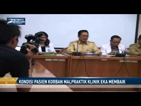 Kondisi Pasien Korban Malpraktik Klinik Eka Membaik