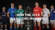 How the 2019 Six Nations was won