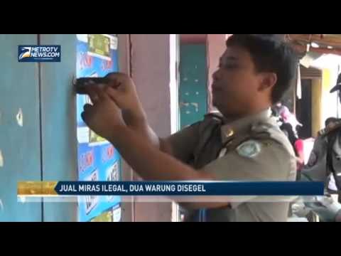 Jual Miras Ilegal, Dua Warung Disegel