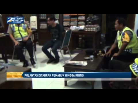 Polantas Ditabrak Pemabuk Hingga Kritis