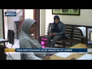 Virus Mers Meresahkan Calon Jemaah Haji di Jember
