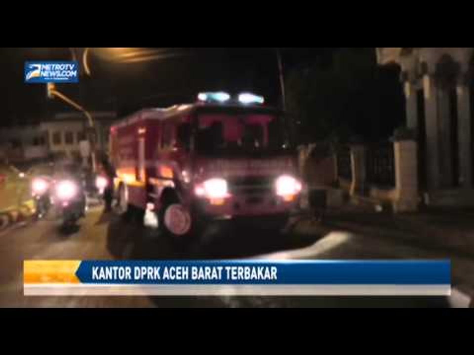 Kantor DPRK Aceh Barat Terbakar