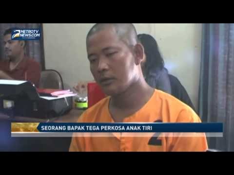 Seorang Bapak Tega Perkosa Anak Tiri