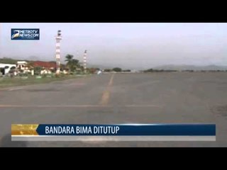 Hujan Abu Kian Meluas, Bandara Bima Ditutup