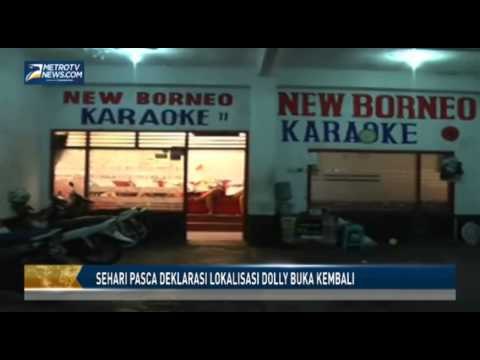 Sehari Pasca Deklarasi Lokalisasi Dolly Buka Kembali