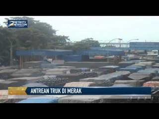 Antrean Truk di Pelabuhan Merak Capai 1 Km