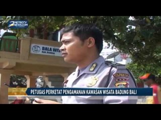 Petugas Perketat Pengamanan Kawasan Wisata Badung Bali