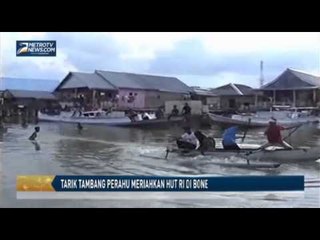 Tarik Tambang Perahu Meriahkan HUT RI di Bone