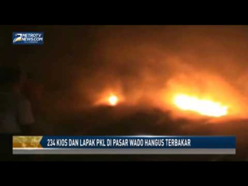 234 Kios dan Lapak PKL di Pasar Wado Hangus Ter...