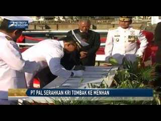PT PAL Serahkan KRI Tombak ke Menhan