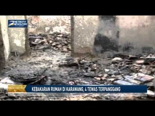 Kebakaran Rumah di Karawang, 4 Tewas Terpanggang