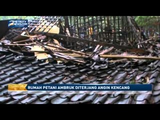 Download Video: Rumah Petani Ambruk Diterjang Angin Kencang